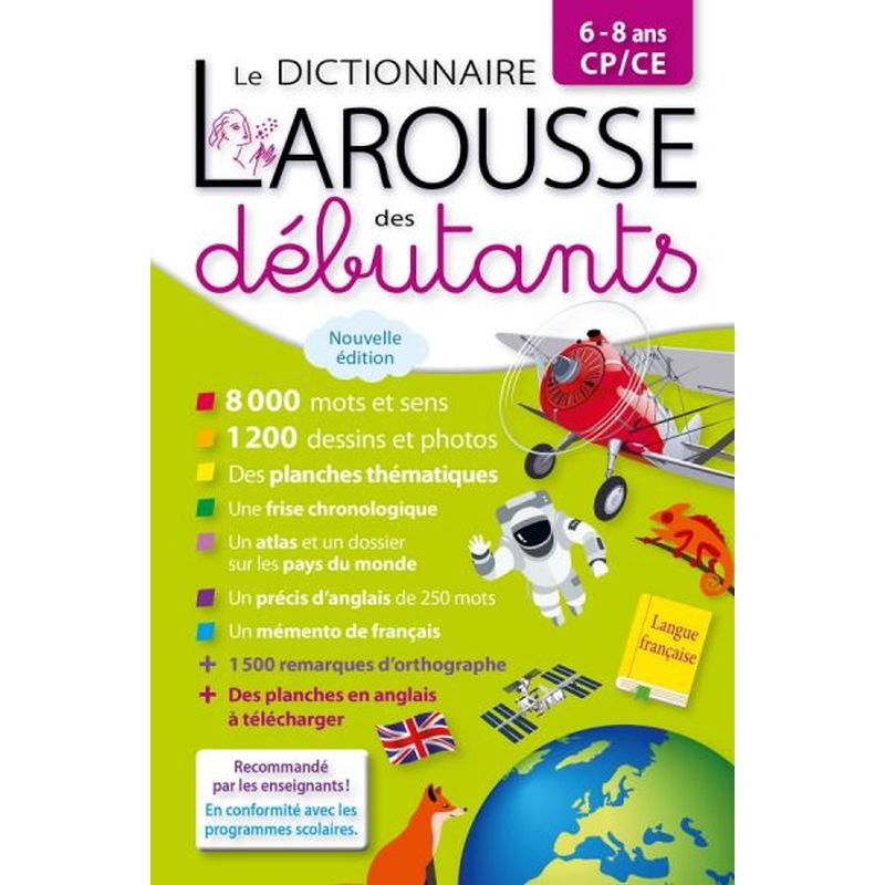 Larousse dictionnaire des débutants 6/8 ans CP/CE