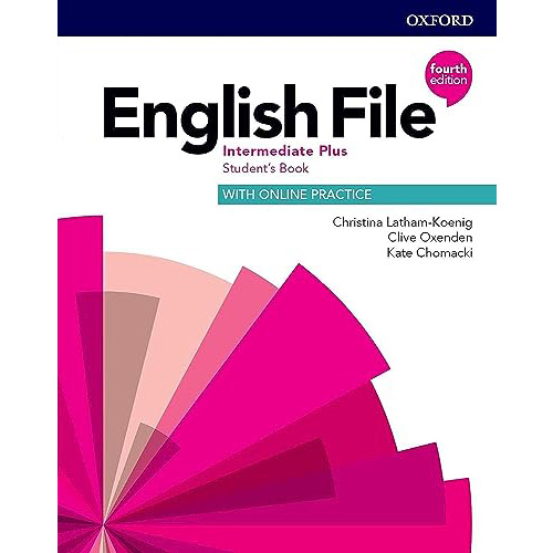 English File- Intermediate Plus Student's Book with Online Practice (4th edition)