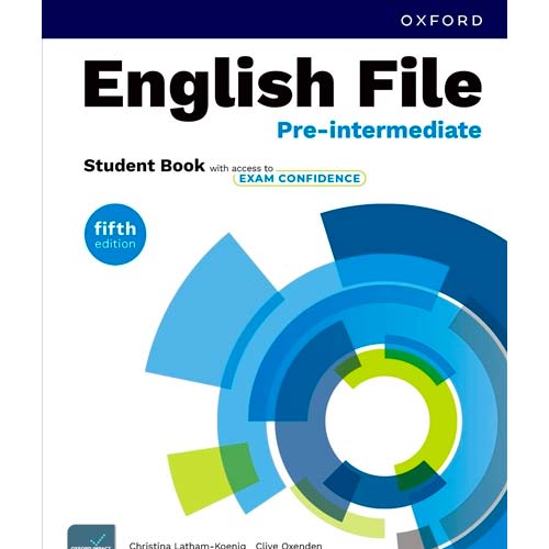 English File - Pre-Intermediate Student Book with access to Exam Confidence (Fifth edition)