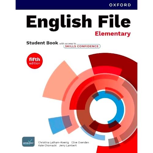English File - Elementary Student Book with access to Skills Confidence (Fifth edition)