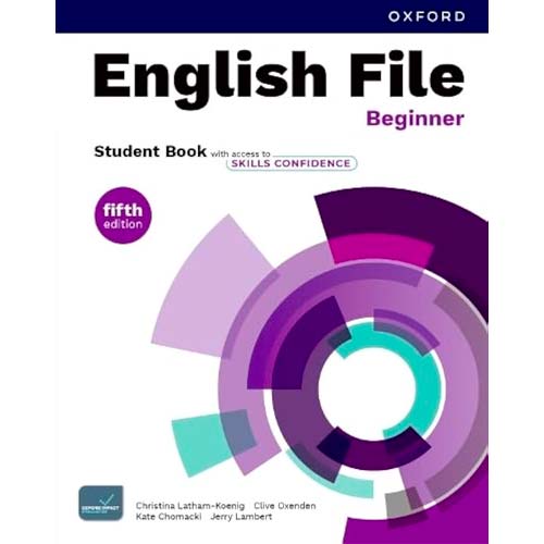 English File - Beginner Student Book with access to Skills Confidence (Fifth edition)