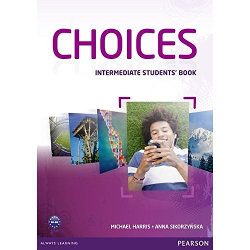 Choices intermediate-student's book