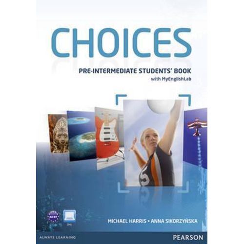 Choices pre-intermediate-student's book with english lab
