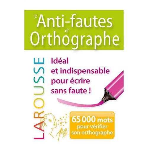 L'anti-fautes d'orthographe