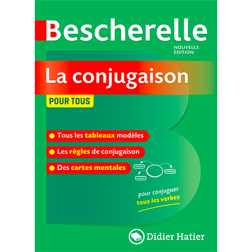 Bescherelle - La conjugaison pour tous