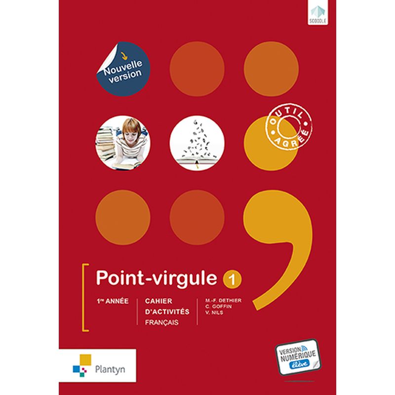 Point-virgule 1 - Cahier d'activités - Nouvelle version (+ Scoodle)