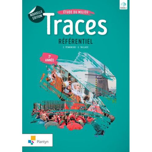 Traces 2 - Nouvelle édition - Référentiel agréé