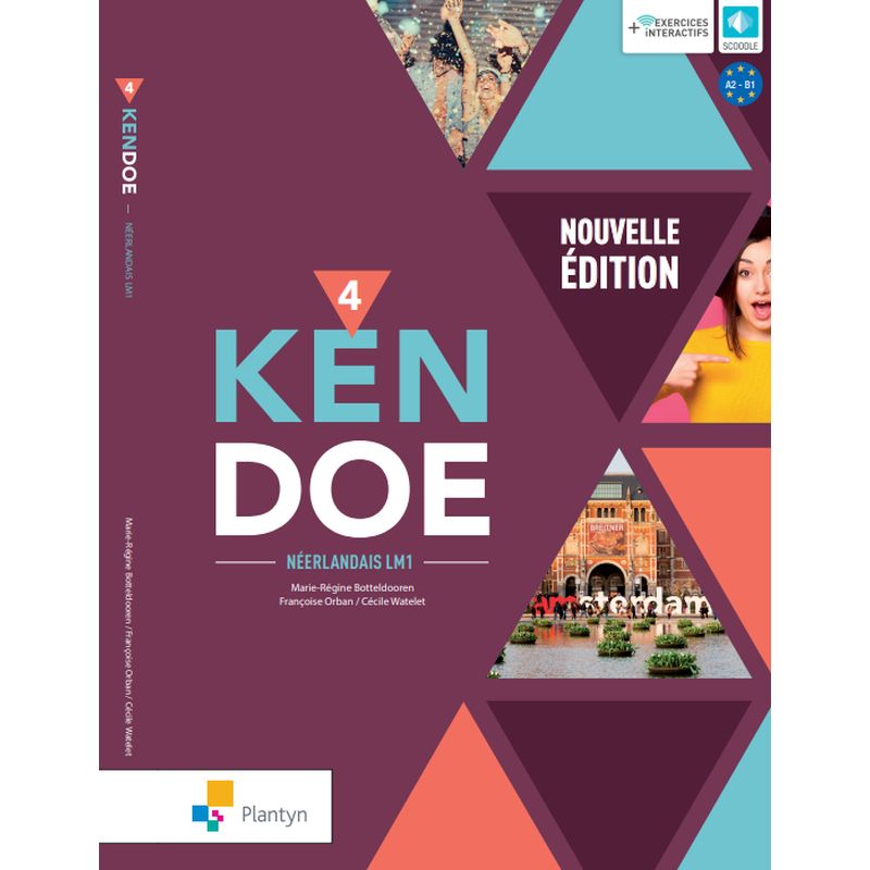 Kendoe 4 - Leerwerkboek - Nouvelle édition (+ Scoodle)