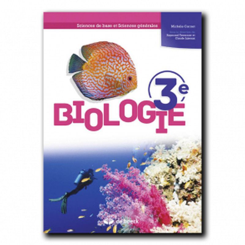 Biologie - Manuel - Sciences de base (1 p./s.) et Sciences générales (2 p./s.) 3