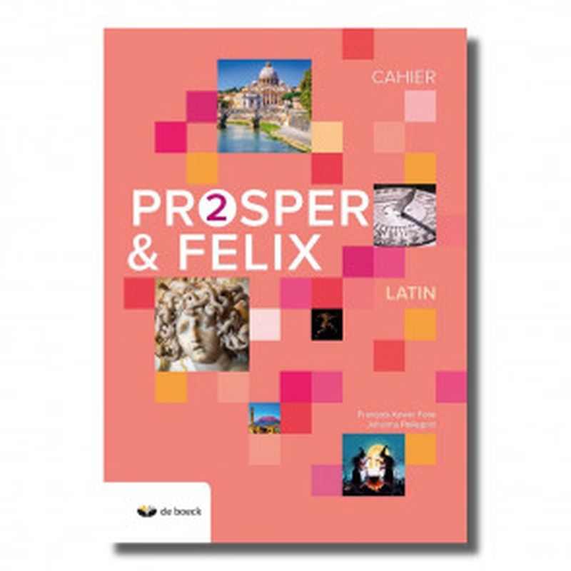 Prosper & Felix 2 - Cahier d'exercices