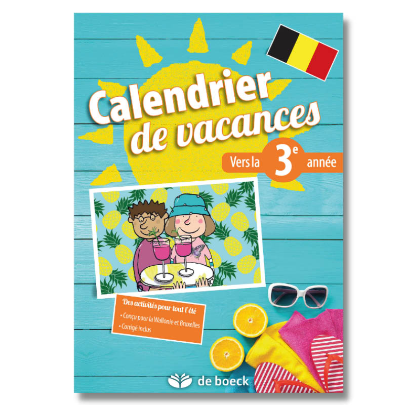 Calendrier de vacances. Vers la 3e