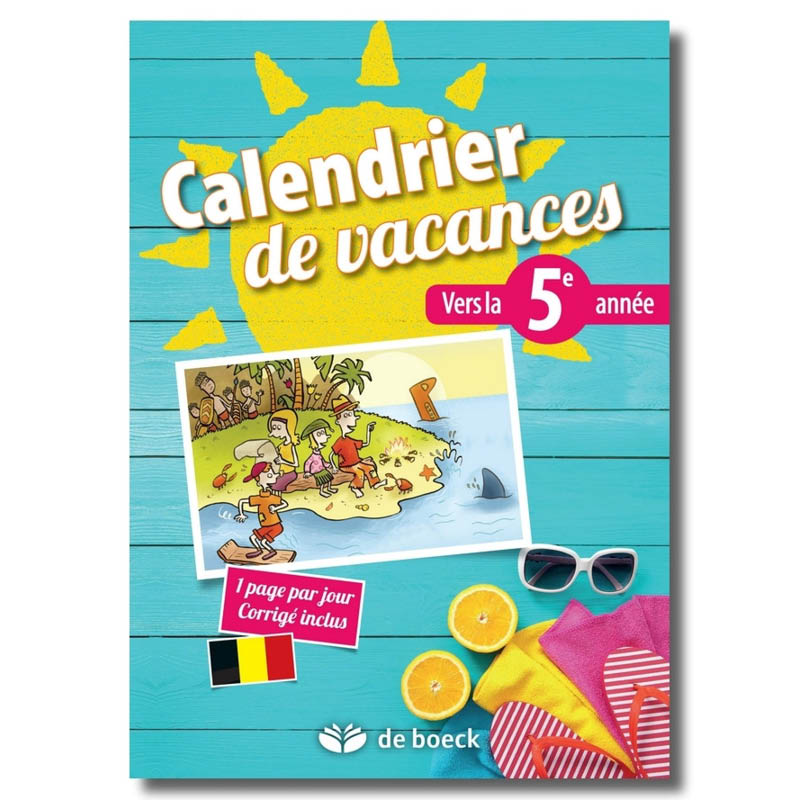 Calendrier de vacances. Vers la 5e