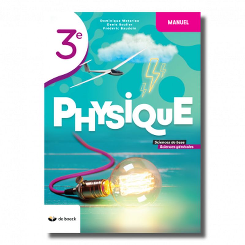 Physique (édition 2021) - Manuel - Sciences de base et Sciences générales 3 (2 p./s.)