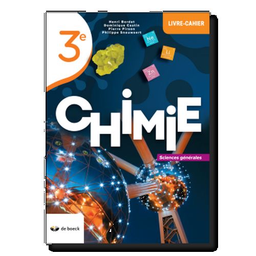 Chimie (édition 2021) - Livre-cahier - Sciences générales 3