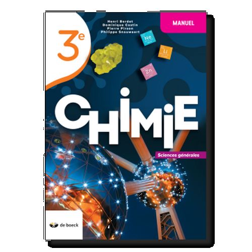 Chimie 3ème - Manuel - Sciences générales (édition 2021)