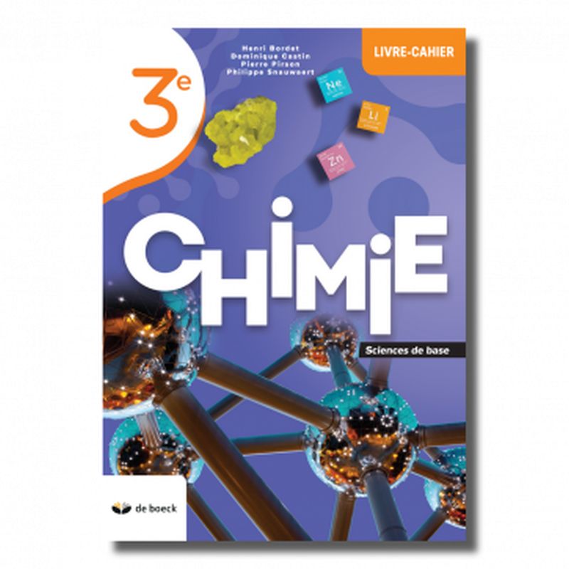 Chimie (édition 2021) - Livre-cahier - Sciences de base 3