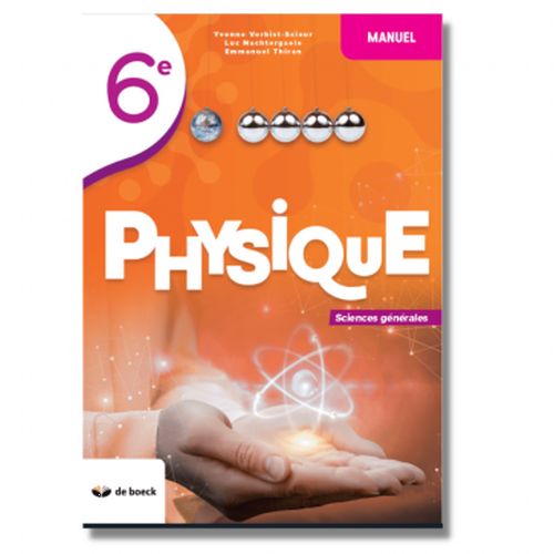 Physique 6 - Sciences générales - Manuel