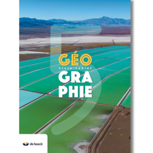 Géographie 5 - Livre-cahier