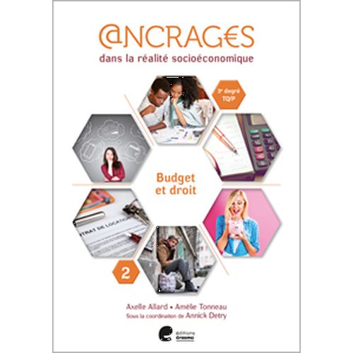 Ancrages Sciences économiques 3e degré TQ/P - cahier 2 : Budget et droit