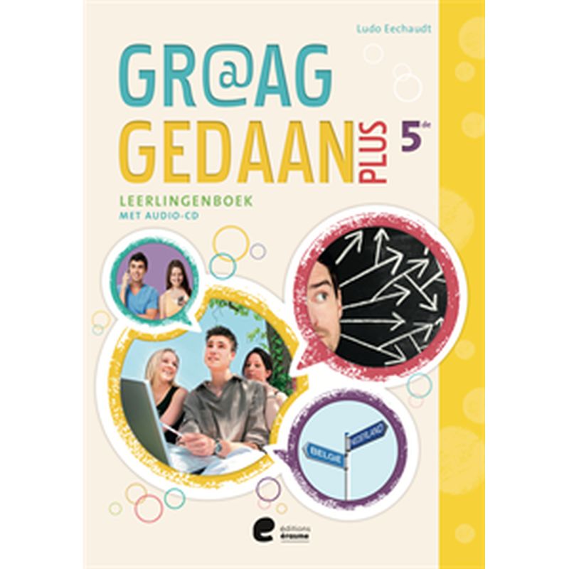 GRAAG GEDAAN 5E PLUS LIVRE DE L'ELEVE + CD