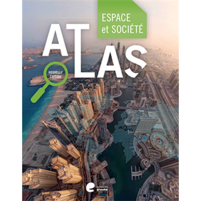 ATLAS ESPACE ET SOCIETE EDITION 2015