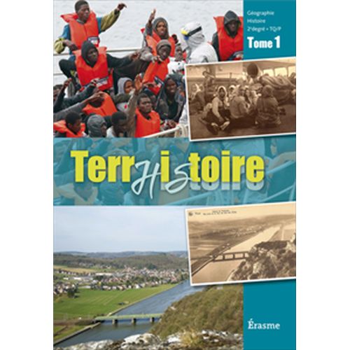 TerrHistoire Tome 1 - 2e degré Manuel de l'élève