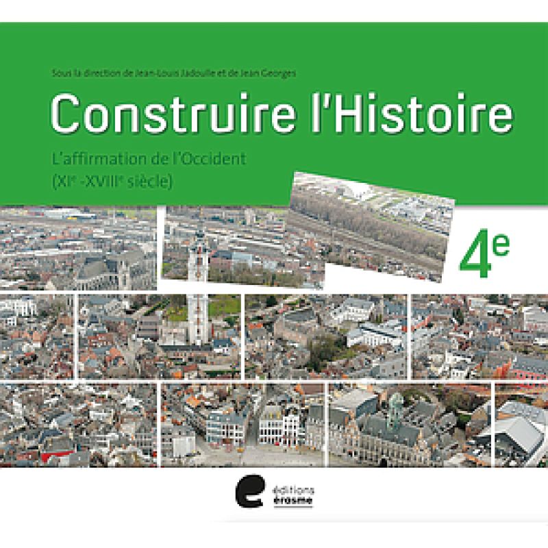 Construire l'histoire 4 - Manuel élève