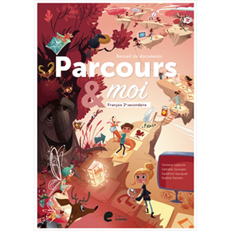 PARCOURS & MOI 2E - RECUEIL DE DOCUMENTS