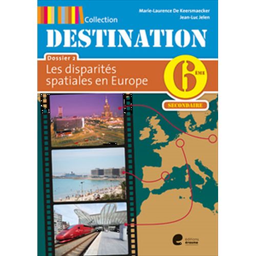 DESTINATION 6EME : MANUEL DE L'ELEVE