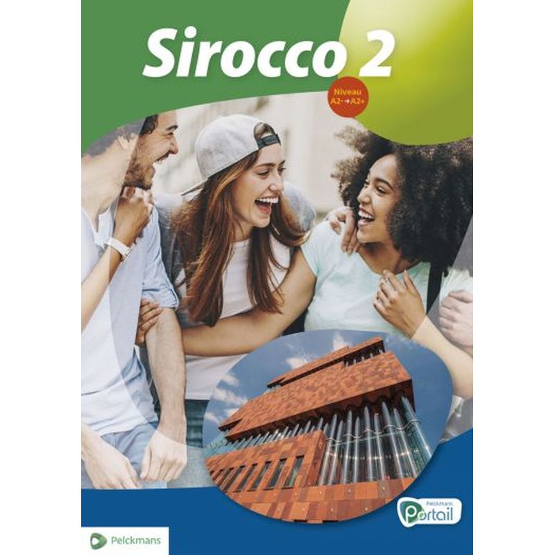 Sirocco 2 - Livre de l'élève (Pelckmans Portail inclus)