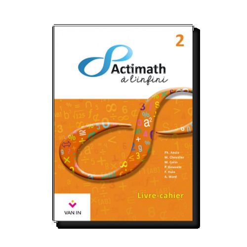 Actimath à l'infini 2 - livre-cahier 