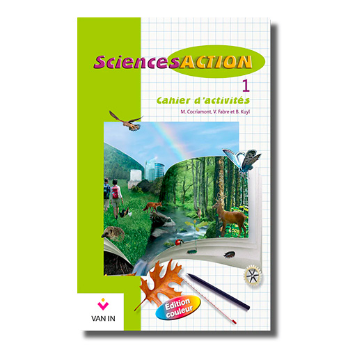 SciencesAction 1 - Cahier d’activités