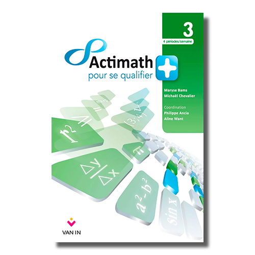 Actimath pour se qualifier + 3 - 4 p./sem. Livre cahier