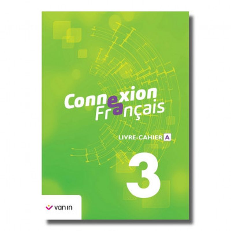 Connexion Français 3 - livre-cahier