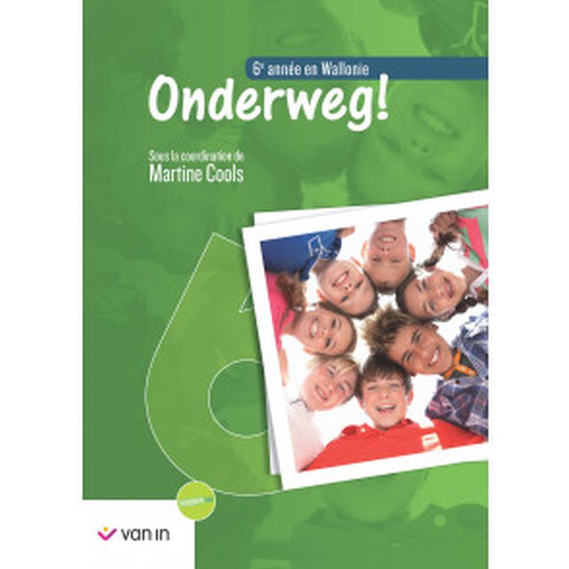 Onderweg ! 6 Wallonie Livre-cahier