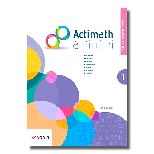 Actimath à l’infini 1 - Cahier d'activités (2e édition)