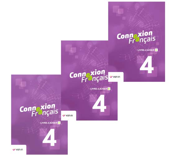 Connexion Français 4 - Livre-cahier