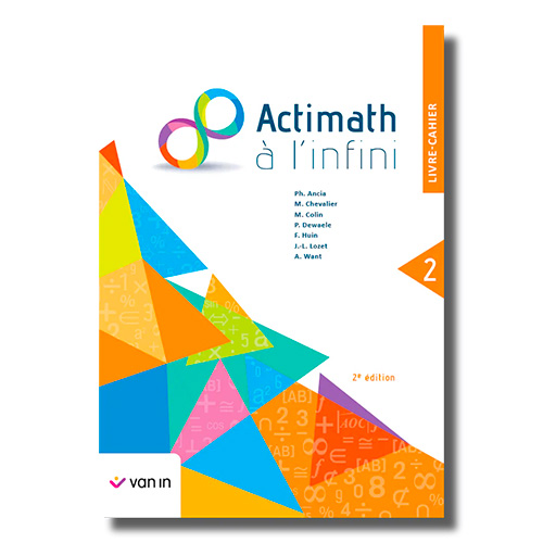 Actimath à l'infini (2e édition) - Livre-cahier 2