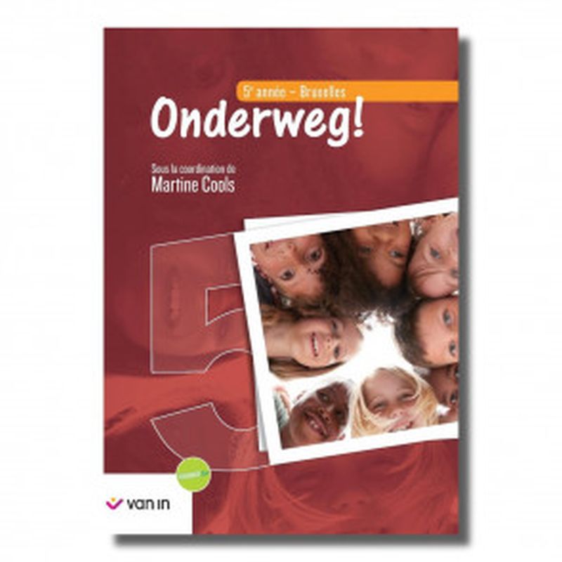 Onderweg ! 5 Bruxelles Livre-cahier