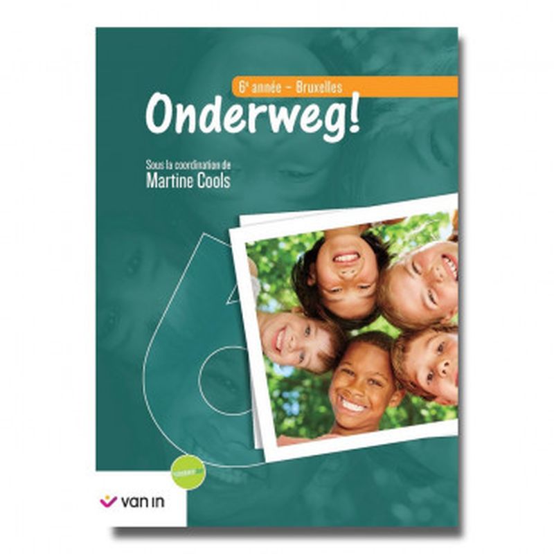 Onderweg ! 6 Bruxelles Livre-cahier