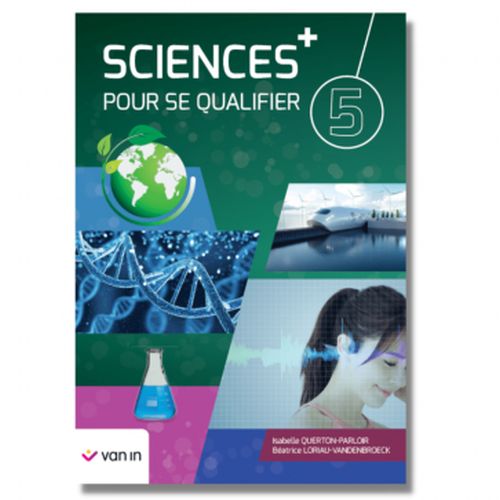 Sciences pour se qualifier + (édition 2022) - Livre-cahier 5