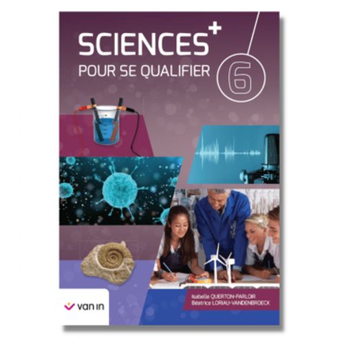 Sciences pour se qualifier + 6 - livre-cahier 2022