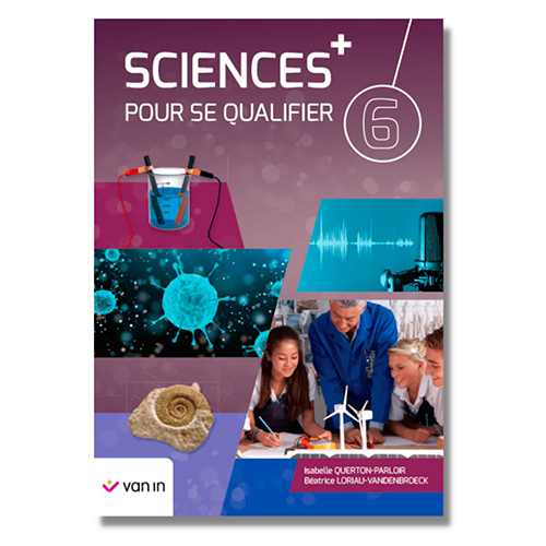 Sciences pour se qualifier + 6 - livre-cahier 2022