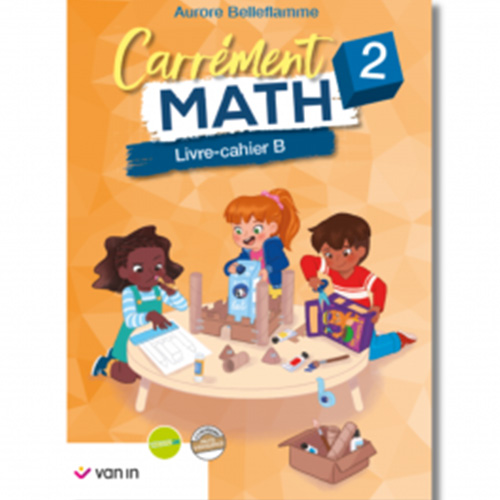 Carrément Math 2 livre-cahier B (Pacte)