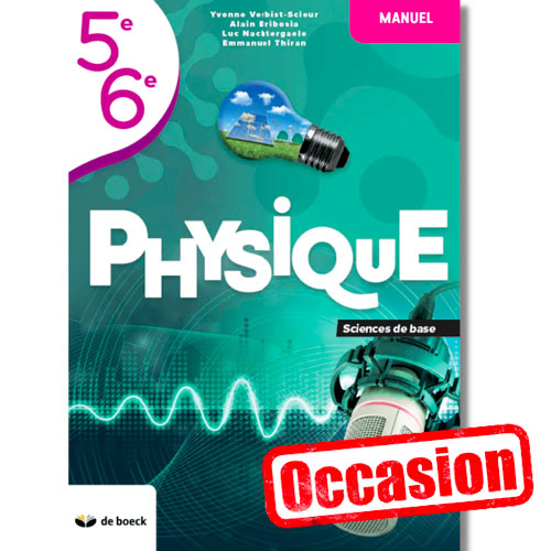 [OCCASION] Physique 5/6 (sciences de base) - manuel